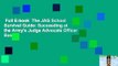 Full E-book  The JAG School Survival Guide: Succeeding at the Army's Judge Advocate Officer Basic