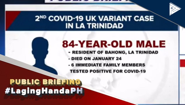 #LagingHanda | Mahigpit na contact tracing, isinasagawa sa dalawang bagong kaso ng COVID-19 UK variant sa La Trinidad, Benguet