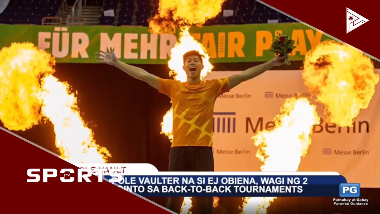 SPORTS BALITA: Pole vaulter na si EJ Obiena, wagi ng 2 ginto sa back-to-back tournaments