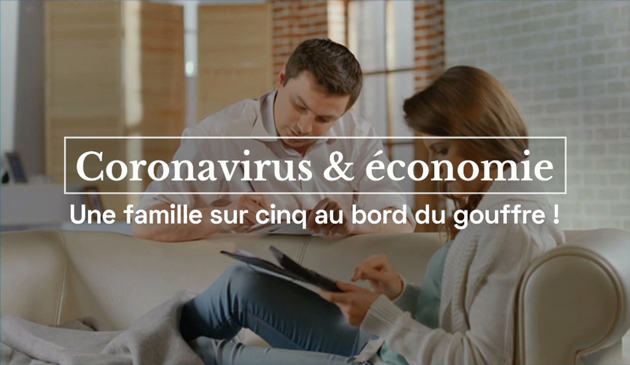Coronavirus : une famille sur cinq au bord du gouffre !