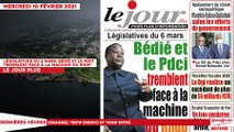 Le titrologue du Mercredi 10 février 2021/ Législatives du 6 mars: Bédié et le PDCI tremblent face à la machine du RHDP