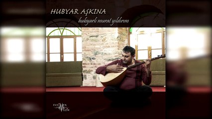 Hubyarlı Murat Yıldırım - Sabahım Muhammed Seherim Ali (Official Audio)