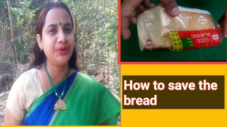 How to save the bread