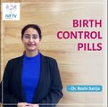 Dr Roshi Satija Explaining About Birth Control Pills in Hindi