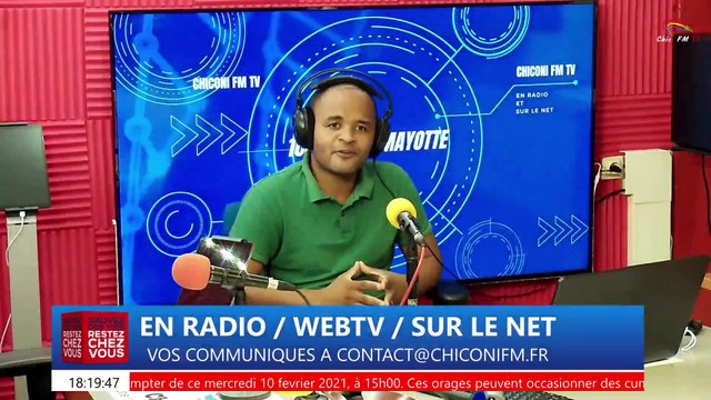 CHICONI FM TV - Une revue d'actualité de ce mercredi 10 février 2021.
