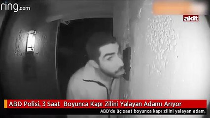Saatlerce kapı zilini yaladı! Polis her yerde onu arıyor