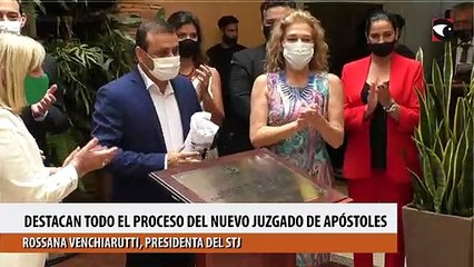 Destacan todo el proceso del nuevo juzgado de Apóstoles