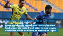 Umut Bozok arrive à l'Estac