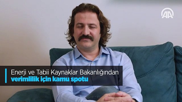 Enerji ve Tabii Kaynaklar Bakanlığından verimlilik için kamu spotu