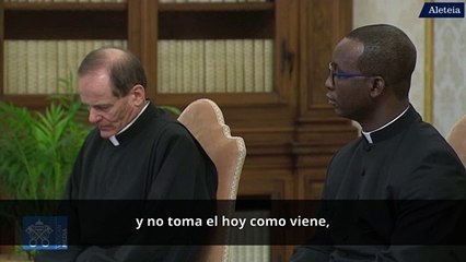 Papa: No existe otro maravilloso día que el hoy que estamos viviendo