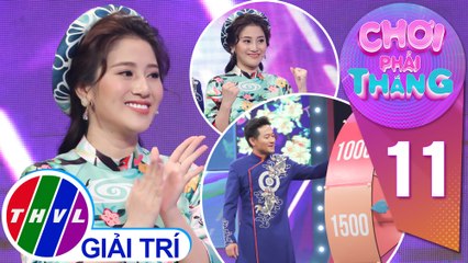 Tố My vỡ oà cảm xúc với phần quay thưởng xuất sắc của Quý Bình | Chơi Phải Thắng – Tập 11: Vòng 1