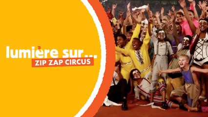 Zip Zap ou l'art du cirque comme tremplin vers l'avenir