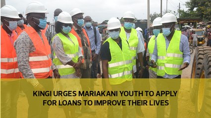 Kingi urges Mariakani youth to apply for loans to improve their lives