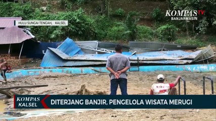 Banjir Rusak Kawasan Wisata Gua Limbuhang di HST, Kerugian Ditaksir Ratusan Juta Rupiah