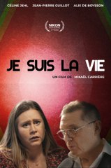 JE SUIS LA VIE