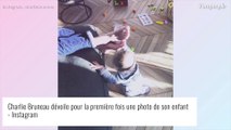 Charlie Bruneau maman : elle dévoile pour la première fois une photo de son bébé