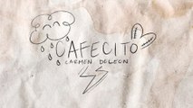 Carmen DeLeon - Cafecito