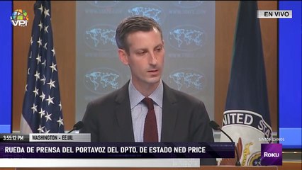 Desde Washington - Rueda de prensa del portavoz del departamento de estado Ned Price
