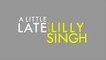 A Little Late with Lilly Singh - NBC - Season 2 FULL Episode 20