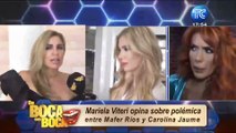 Mariela Viteri habla de la polémica entre Carolina Jaume y Mafer Ríos