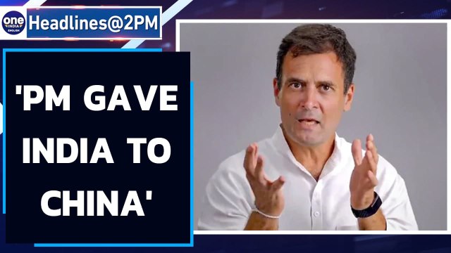 PM Modi a coward, gave Indian land to China: Rahul Gandhi | Oneindia News
