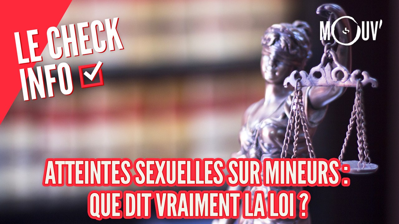 Atteintes sexuelles sur mineurs : que dit vraiment la loi ?