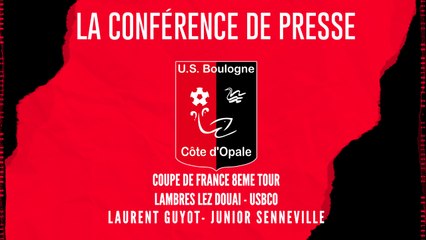 [CDF 8ème tour] Conférence de presse avant match Lambres lez Douai - USBCO