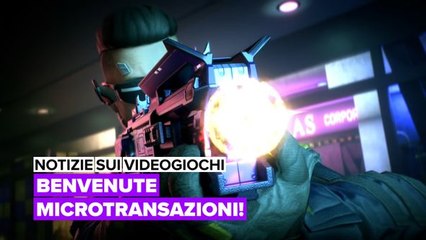 Notizie sui videogiochi: Benvenute microtransazioni!