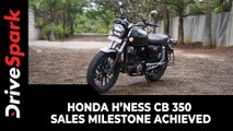 Honda H’ness CB 350 Sales Milestone Achieved | Variants, Specs, Prices & Other Details