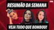 BBB21, REALITY SHOW DA ANITTA E MUITO MAIS! | RESUMÃO DA SEMANA (2021)