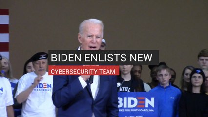 Biden Enlists New Cybersecurity Team