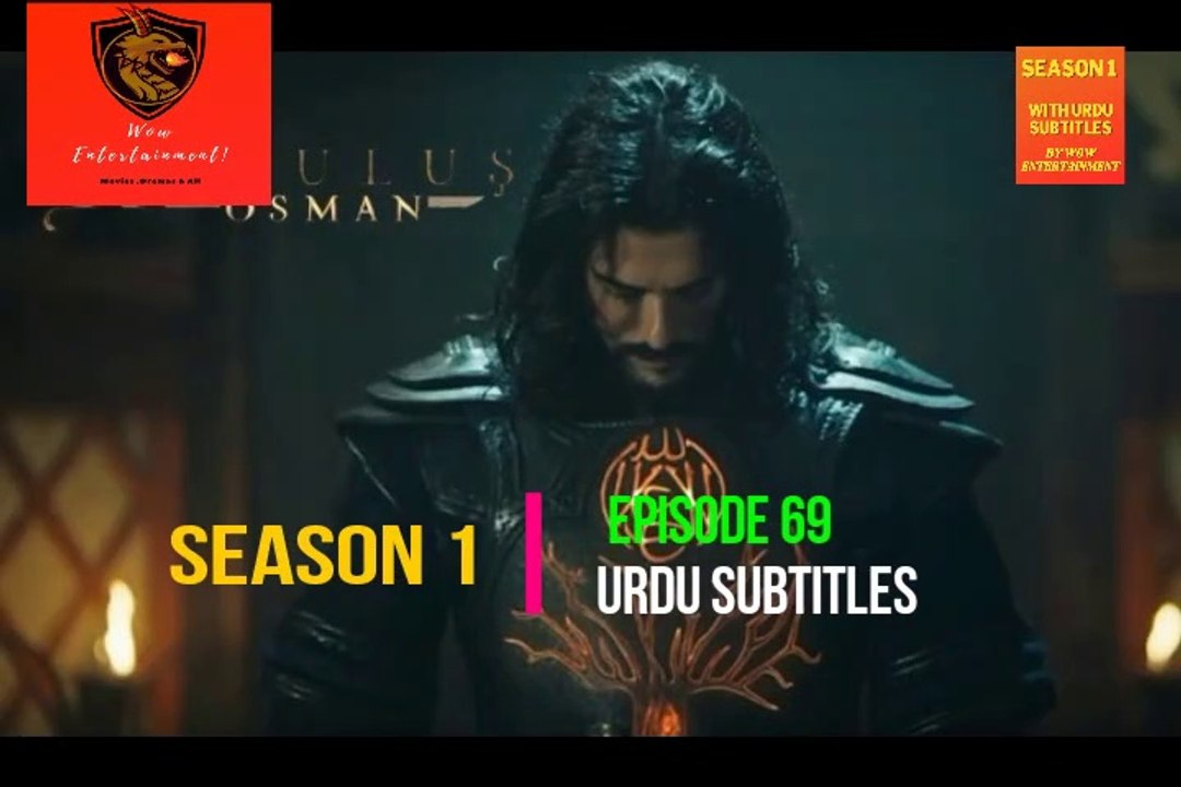 Kurulus Osman Season 1 Episode 69 Urdu|Wow Entertainment
