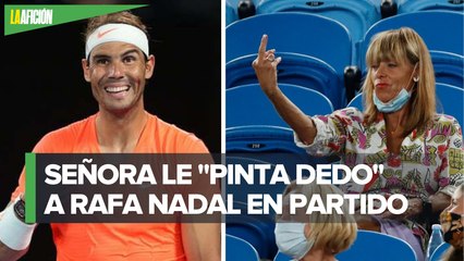 Aficionada insulta a Rafa Nadal en pleno partido_ _sólo veía que me levantaba el dedo_