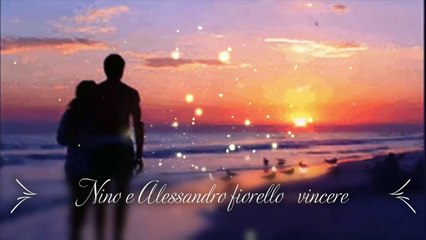 Nino e Alessandro fiorello  -vincere  -