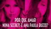 Por que amar Niina Secrets e Ana Paula Buzzo? - EMVB - Emerson Martins Video Blog 2015