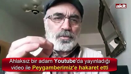 Youtube'da ahlaksız bir soytarı, Peygamber Efendimiz SAV'e hakaret etti!