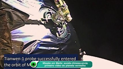 Missão em Marte- sonda chinesa envia primeiro vídeo do planeta vermelho