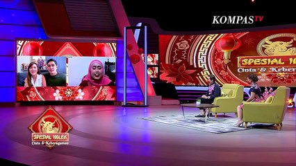 Spesial Imlek 2021 - Cinta & Keberagaman (Bag. 2)
