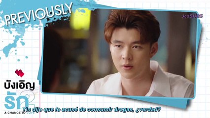 LOVE BY CHANCE 2: A Chance to Love || Ep.11 - Sub Español