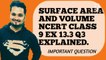 SURFACE AREA AND VOLUME NCERT CBSE CLASS 9 EX 13.3 Q3 EXPLAINED.