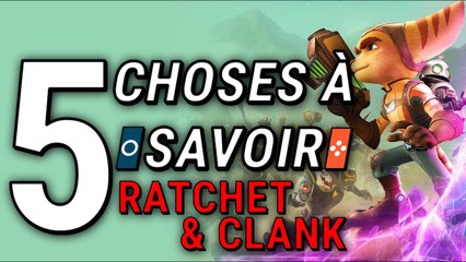 DANS UNE AUTRE DIMENSION ! - 5 Choses à Savoir sur Ratchet & Clank : Rift Apart (PS5)