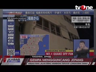 Jempa 7.1 Magnitudo di Jepang, Fukushima Tanah Longsor