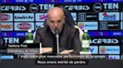 22e j. - Pioli : "Notre plus mauvaise performance de la saison"