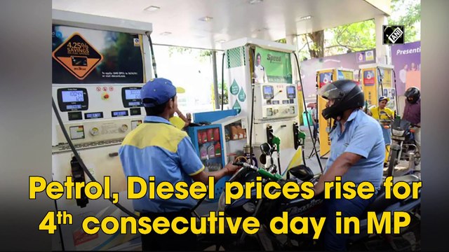 Petrol, diesel prices rise for 4th consecutive day in Madhya Pradesh