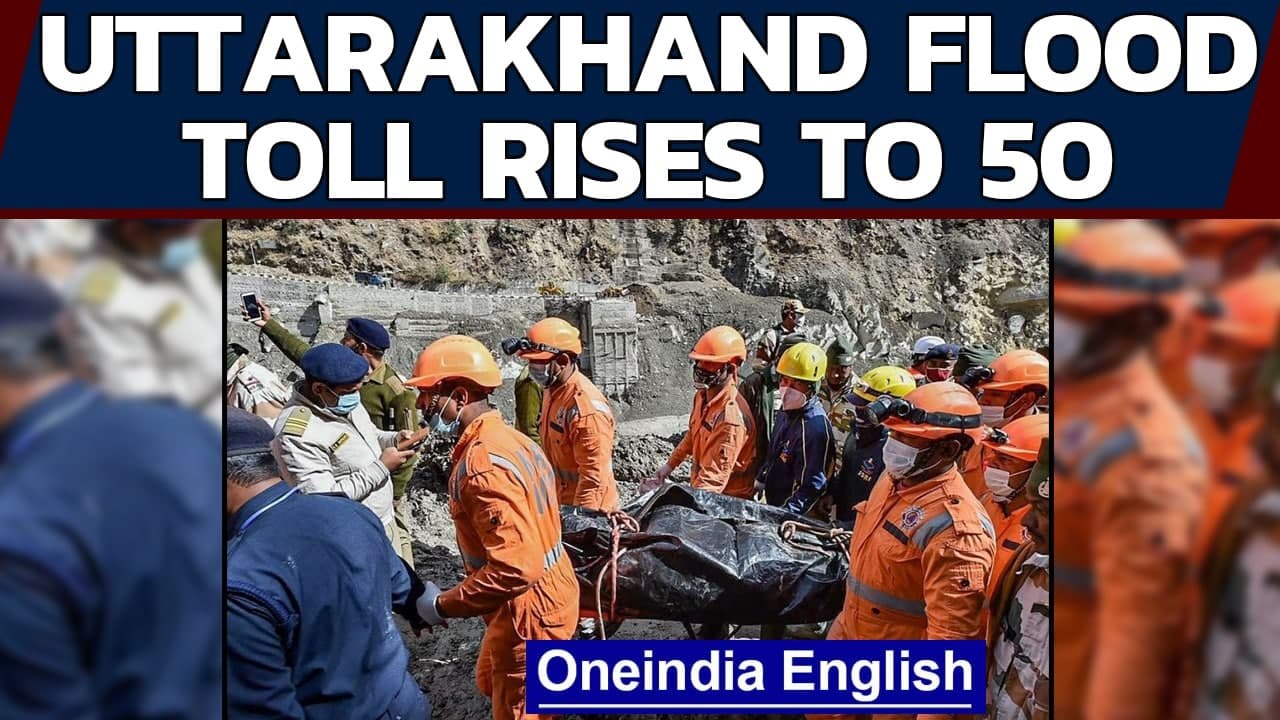 Uttarakhand Glacier: Death toll rises to 50, more than 150 still missing| Oneindia News