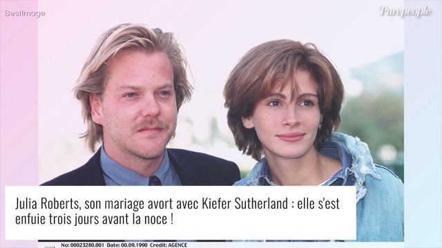 Julia Roberts, son mariage avorté avec Kiefer Sutherland : elle s'est enfuie trois jours avant !