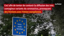 Virus: fermeture de frontières en Allemagne malgré les critiques de l'UE