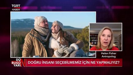 Aşkın Biyolojik Etkisi Nedir? - Aslıgül Atasagun Çebi ile Dün Bugün Yarın - 14 Şubat 2021