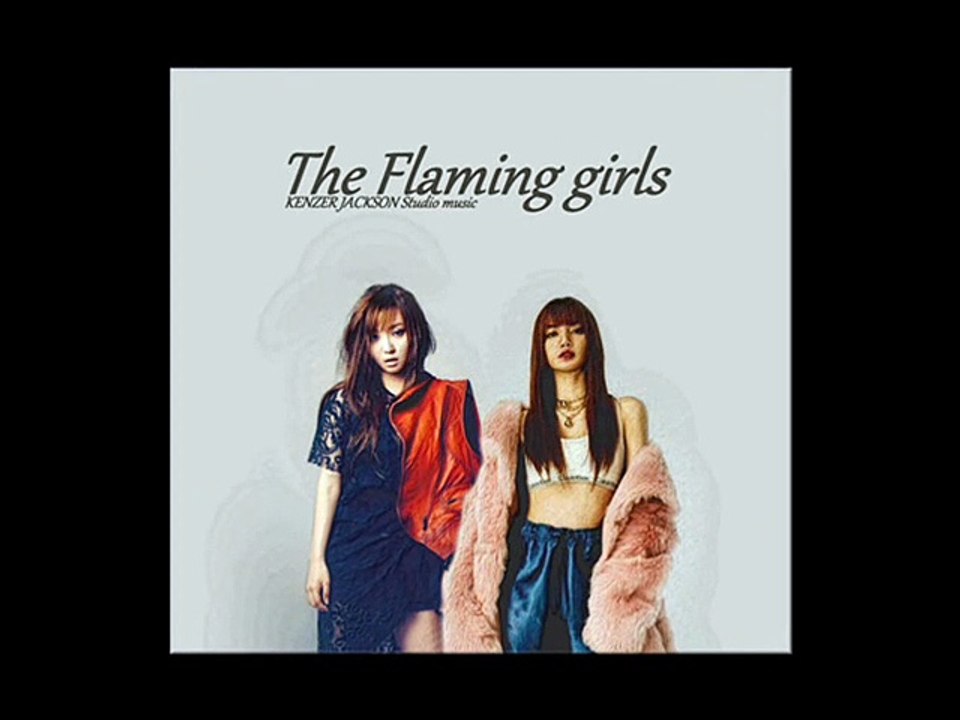 THE FLAMING GIRLS_KENZER JACKSON Studio music 2019