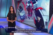 Cazadores en lujosos Mercedes-Benzs asaltan en varios distritos de Lima con autos robados